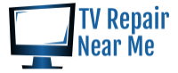 Television Repair Near Me